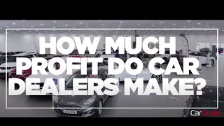 How much profit do car dealers make on a car sales?