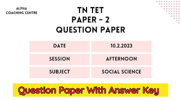 10.2.2023 Afternoon TET Original Question Paper with Answer key | TET Previous Year | Alpha | TNTET