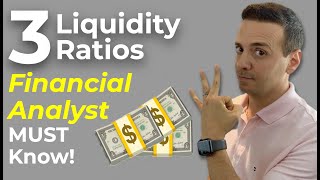 3 Liquidity Ratios Every Financial Analyst And Investor MUST Know!