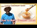 How to make cream honey