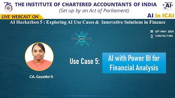 Hackathon 5: Series 1 - Use Case 5 | AI with Power BI for Financial Analysis | CA. Gayathri S