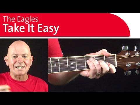 Take It Easy by The Eagles. Easy Guitar Songs