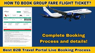 How to Book Group Fare Flight Ticket | Ticket My Trip B2B Travel Portal | Series Fare | ✈️ screenshot 1