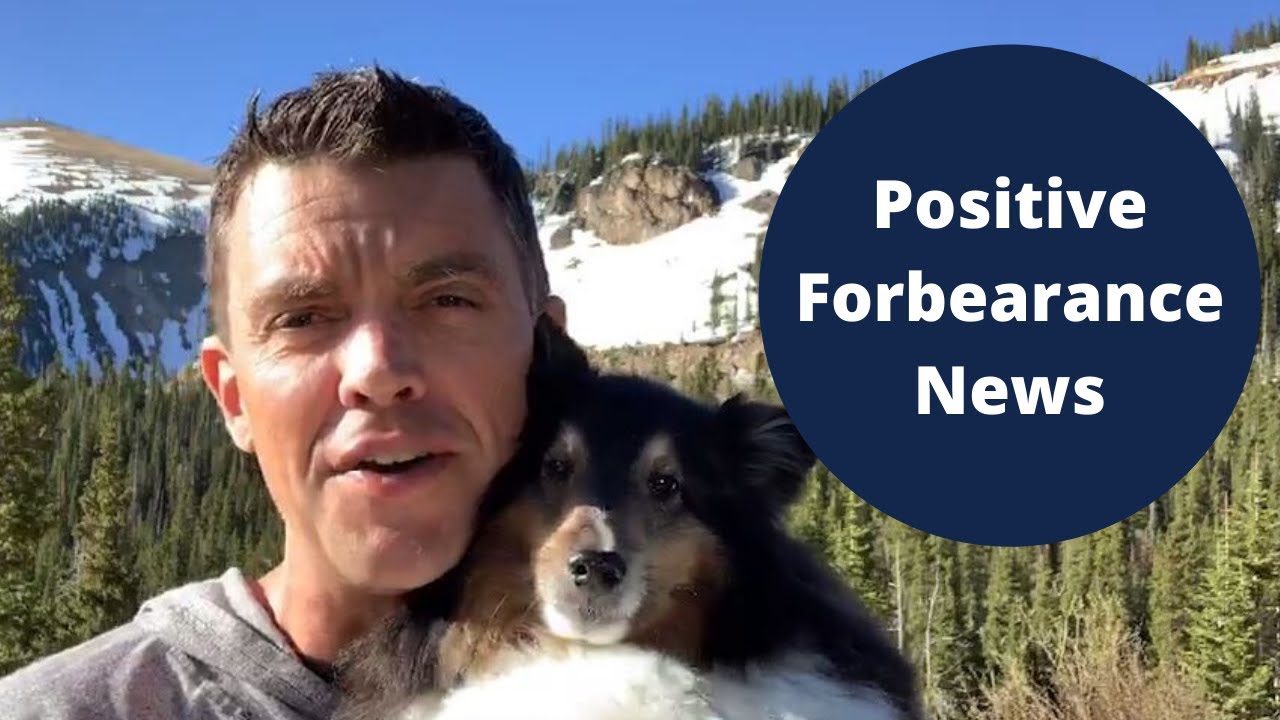 Positive Forbearance News