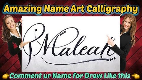 Maleah Name Signature Calligraphy Status | How to Draw, Cursive Calligraphy with Cut Marker