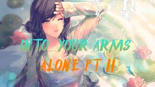 Nightcore - Ava Max - Into Your Arms x Alone, Pt. II - Lyrics