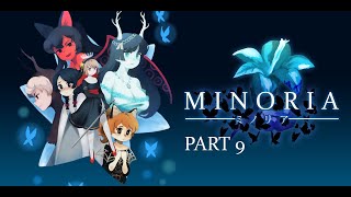 Minoria Playthrough Part 9 No Commentary