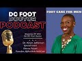 Episode 8: Foot Care For Men, Special Guest Sheena Pickett of Alpha Male Nail Care