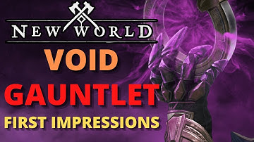 New World Void Gauntlet Weapon Review! Skills, Talents & Gameplay First Impression!