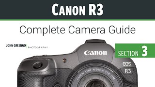 Canon R3: CC Guide [03-Exposure Controls]