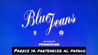 Blue Jeans - Franco126 Feat.Calcutta [Lyrics/Traducida SUB Español]