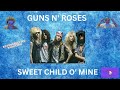 SWEET CHILD O&#39; MINE by GUNS N&#39; ROSES ~ Review