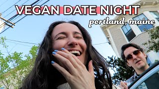 Vegan Date Night in Portland, Maine ✨ (Dinner @ Green Elephant, Walking Around the Old Port)