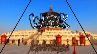 W33K - Jalahmiyaa Remastered