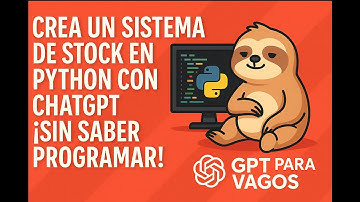 Crea un Sistema de Stock en Python con ChatGPT ¡Sin Saber Programar!