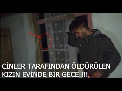 CİNLER TARAFINDAN ÖLDÜRÜLEN KIZIN EVİNDE BİR GECE !!! (PARANORMAL OLAYLAR)