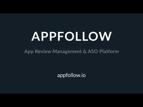 APPFOLLOW — App Review Management & ASO platform