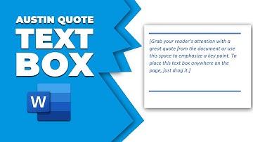 How to insert an Austin quote text box in word