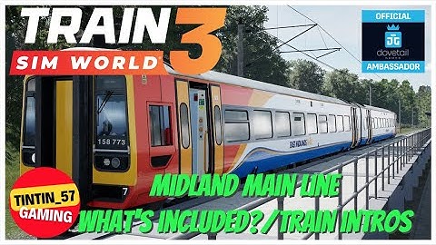 Train Sim World 3 | MIDLAND MAIN LINE - WHAT