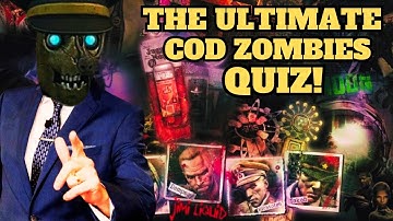 The Ultimate COD Zombies Quiz... (173 QUESTIONS!)