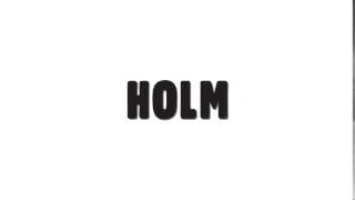 opener - Holm | eM