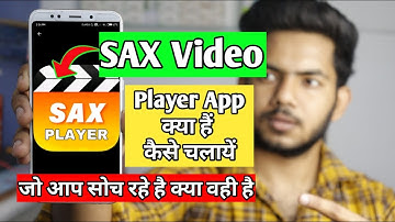 SAX Video Player App | SAX Video Player App Kaise use kare | SAX Video Player का उपयोग कैसे करें