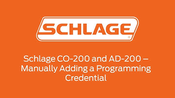 Schlage  CO-200, AD-200 - Manually Programming a New Programming Credential