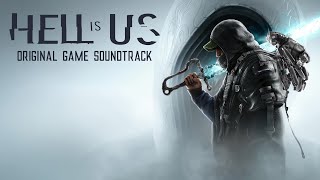 Hell is Us - Original Game Soundtrack