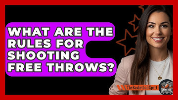 What Are The Rules For Shooting Free Throws? - The Basketball Xpert