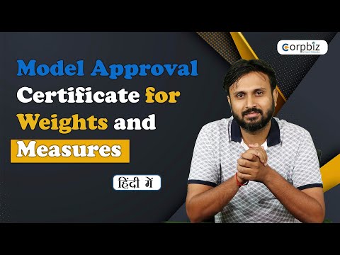 Model Approval Certificate for Weights and Measures | Legal Metrology Act | Corpbiz