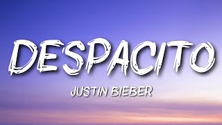 Justin Bieber - Despacito ft. Luis Fonsi & Daddy Yankee