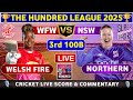 Welsh Fire Women vs Northern Superchargers Women, 3rd 100B Live Cricket Score & Commentary Hundred W