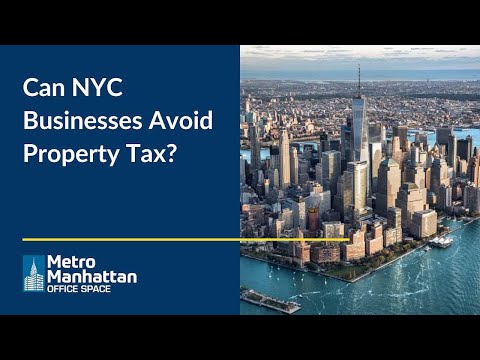 Can You Avoid Property Tax When Leasing NYC Commercial Space?