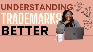Understanding Trademarks Better