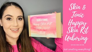 SKIN &amp; TONIC HAPPY SKIN KIT UNBOXING