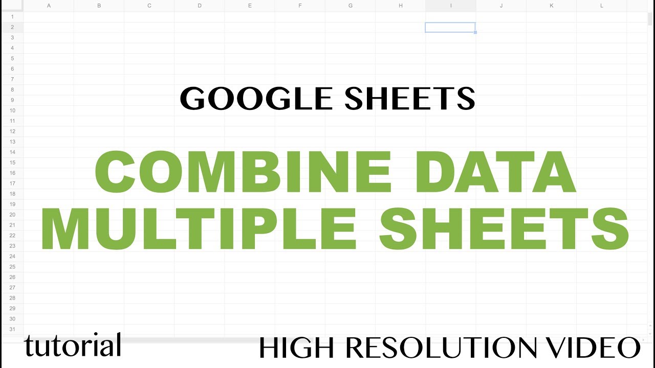 google-sheets-combine-data-from-multiple-sheets-tabs-tutorial-youtube