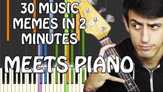 Video thumbnail of "30 MUSIC MEMES in 2 MINUTES piano cover"