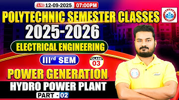 Polytechnic 3rd Semester Classes | Electrical Engineering | Power Generation | Hydro Power Plant #2