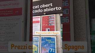 I prezzi dei carburanti in Spagna ⬇️⛽️