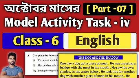Class-6 English Model Activity Task Part 7 || Model Activity Task Class-6 English October 2021