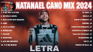 Natanael Cano mix corridos 2024 (LETRA) Las Mejores Canciones de Natanael Cano Álbum Completo