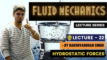 Chapter - 3 : Hydrostatic Forces | L-1 | Introduction | GATE/ESE/PSUs | by Harshvardhan Singh