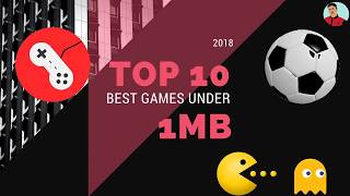 2018 TOP 10 BEST ANDROID GAMES UNDER 1MB 😱 screenshot 5