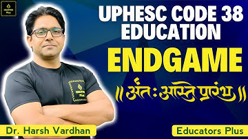 "UPHESC Assistant Professor Education" Code 38 Final Mock Test