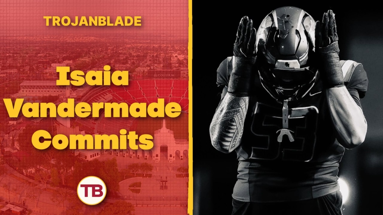 Santa Margarita DL Isaia Vandermade Commits to USC Football