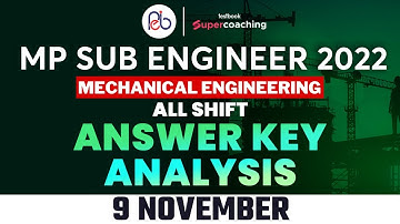 MP Sub Engineer Mechanical Exam Analysis 2022 |9 November All Shift-1 & Shift-2 Analysis |Rahul Sir