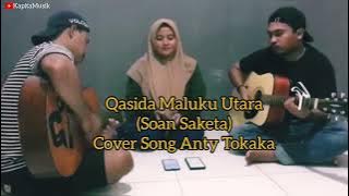 Qosida Maluku Utara (Soan Saketa) Cover Song Anty Tokaka