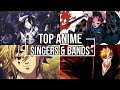 My Top Anime Singers & Bands (16 Artists & 78 songs)
