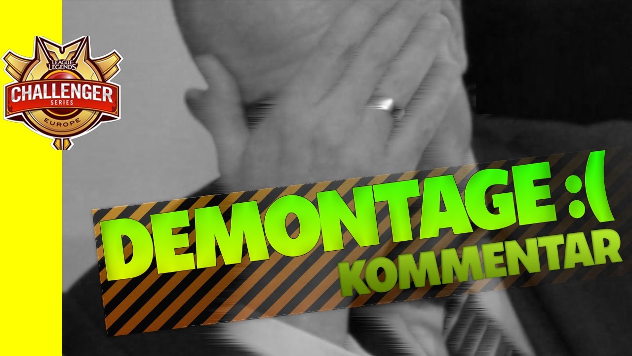 LoL EUCS Playoffs 2017: S04 vs MFA►DEMONTAGE! Kommentar zum Ausscheiden von Schalke