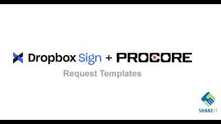 Dropbox Sign for Procore   Request Templates